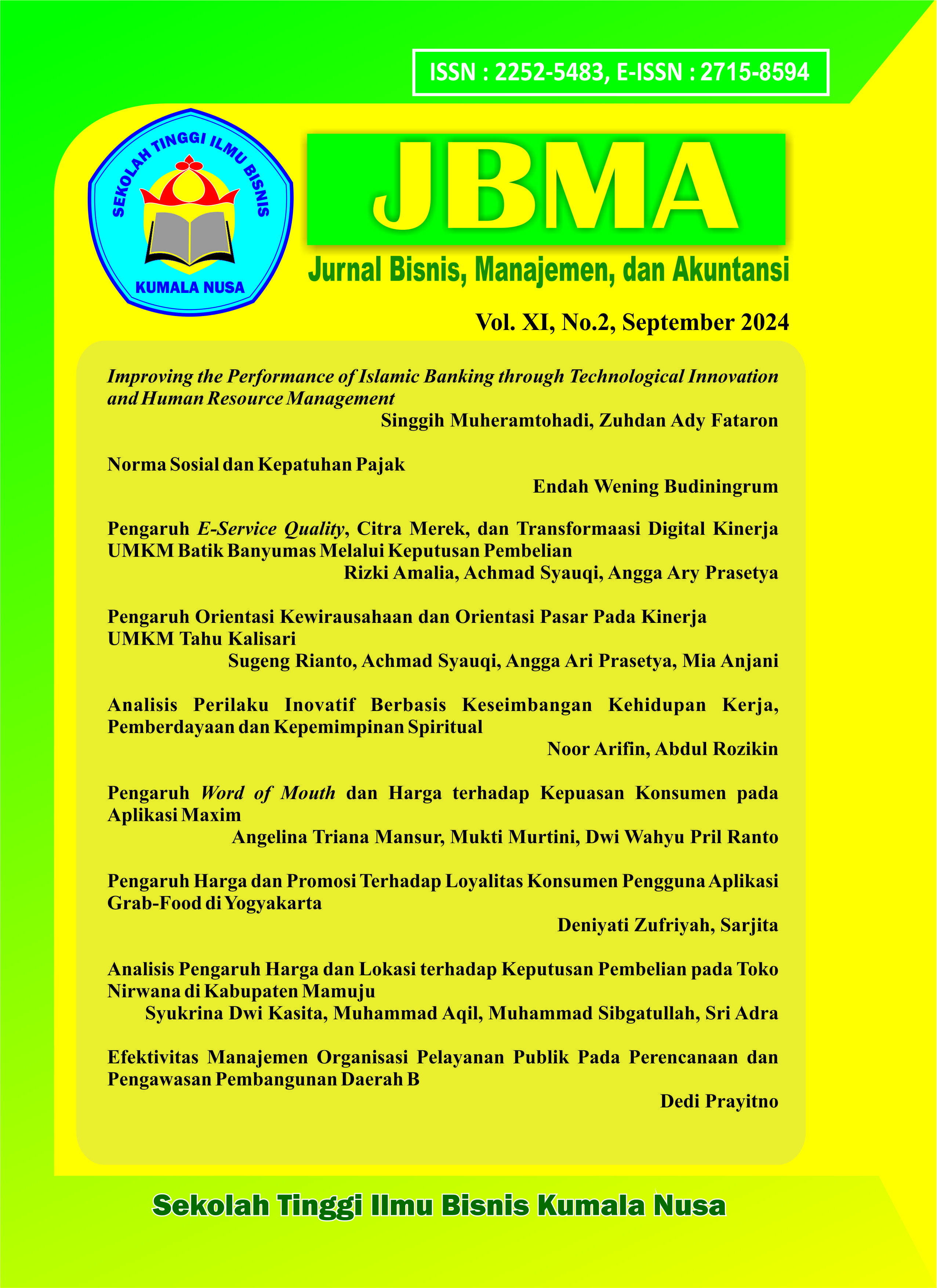 					View Vol. 11 No. 2 (2024): Jurnal Bisnis, Manajemen, dan Akuntansi (JBMA) - September
				